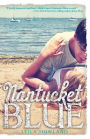 Nantucket Blue (Nantucket Blue Series #1)