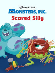 Title: Scared Silly (Monsters, Inc.), Author: Disney Books