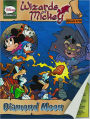 Diamond Moon (The Wizards of Mickey #4)