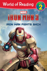 World of Reading Iron Man 3: Iron Man Fights Back