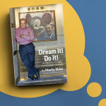 Alternative view 2 of Dream It! Do It!: My Half-Century Creating Disney's Magic Kingdoms