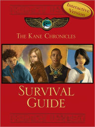 Title: The Kane Chronicles Survival Guide (Interactive Version) (Enhanced Edition), Author: Rick Riordan