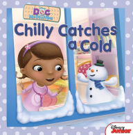 Chilly Catches a Cold (Doc McStuffins Series)