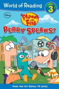 Title: Phineas and Ferb Reader: Perry Speaks!, Author: DISNEY BOOK GROUP
