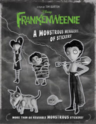 Frankenweenie A Monstrous Menagerie of Stickers!