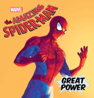 Title: Great Power: The Origin of the Amazing Spider-Man Part I, Author: Marvel Press