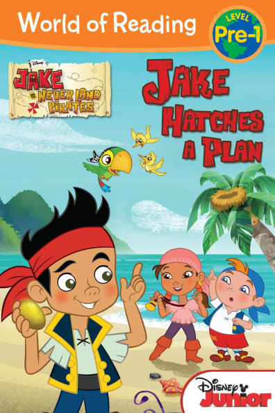 Jake and the Never Land Pirates: Jake Hatches a Plan