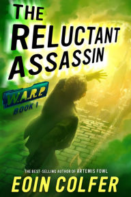 The Reluctant Assassin (W.A.R.P. Series #1)