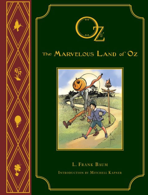 The Marvelous Land Of Oz: L. Frank Baum's Oz By L. Frank Baum | EBook ...