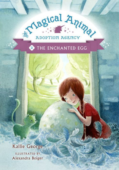 The Enchanted Egg (The Magical Animal Adoption Agency Series #2)