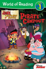 Jake and the Never Land Pirates: Pirate Campout (World of Reading Series)