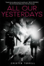 All Our Yesterdays