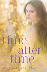 Title: Time After Time, Author: Tamara Ireland Stone