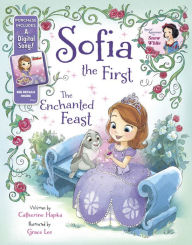 Sofia the First: The Enchanted Feast: Purchase Includes a Digital Song!