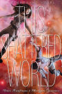 This Shattered World (Starbound Series #2)