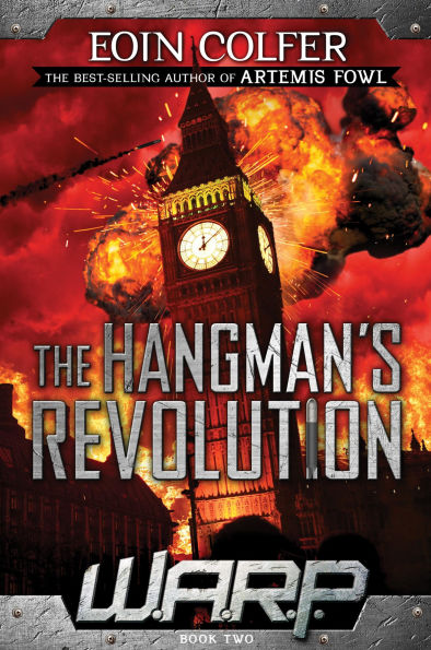 The Hangman's Revolution (W.A.R.P. Series #2)