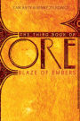 The Third Book of Ore: Blaze of Embers: Canceled