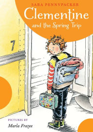 Clementine and the Spring Trip (Clementine Series #6) (PagePerfect NOOK Book)