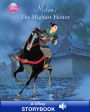 Disney Princess Mulan: The Highest Honor: A Disney Read-Along