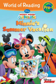 World of Reading: Mickey Mouse Clubhouse: Minnie's Summer Vacation (Pre-Level 1)