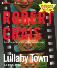Lullaby Town (Elvis Cole and Joe Pike Series #3)