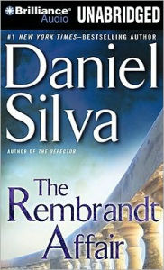 The Rembrandt Affair (Gabriel Allon Series #10)