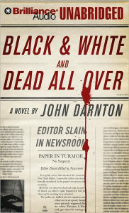 Black and White and Dead All Over