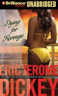 Dying for Revenge (Gideon Series #3)
