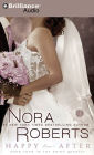 Happy Ever After (Nora Roberts' Bride Quartet Series #4)