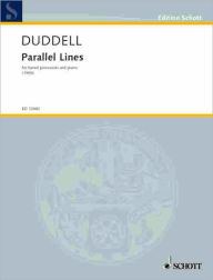 Title: Parallel Lines: Marimba and Piano, Author: Joe Duddell