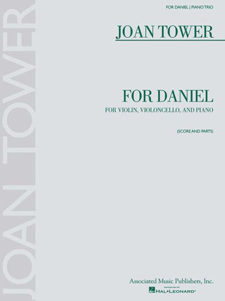 For Daniel: for Piano Trio - Score and Parts