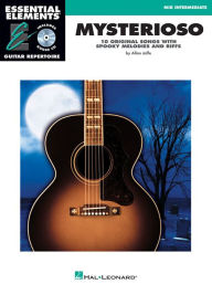 Title: Mysterioso: Mid Intermediate Essential Elements Guitar Repertoire, Author: Allan Jaffe