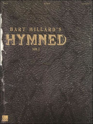 Title: Bart Millard - Hymned No. 1, Author: Bart Millard
