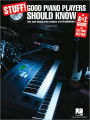 Stuff! Good Piano Players Should Know: An A-Z Guide to Getting Better