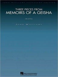 Title: Three Pieces from Memoirs of a Geisha: Cello and Piano, Author: John Williams
