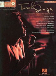 Title: Torch Songs: Pro Vocal Women's Edition Volume 29, Author: Hal Leonard Corp.