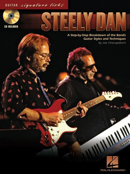 Steely Dan: A Step-by-Step Breakdown of the Band's Guitar Styles and Techniques