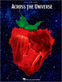 Across the Universe - Music from the Motion Picture - Piano/Vocal/Guitar