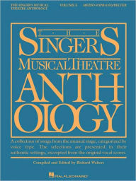 Title: The Singer's Musical Theatre Anthology - Volume 5: Mezzo-Soprano/Belter Book Only, Author: Hal Leonard Corp.
