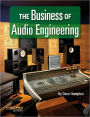 The Business of Audio Engineering