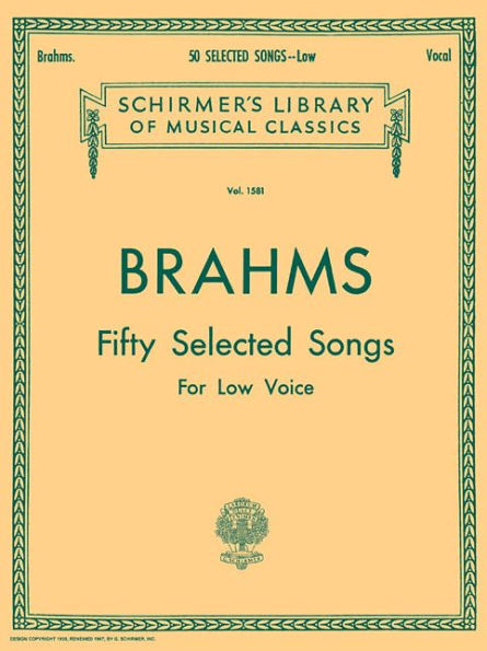 50 Selected Songs: Schirmer Library of Classics Volume 1581 Low Voice