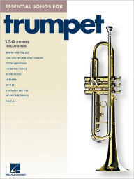 Title: Essential Songs for Trumpet, Author: Hal Leonard Corp.