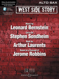 West Side Story for Alto Sax: Instrumental Play-Along Book/CD Pack