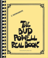 Title: Bud Powell Real Book: C Instruments, Author: Bud Powell