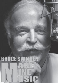 Title: Make Mine Music, Author: Bruce Swedien