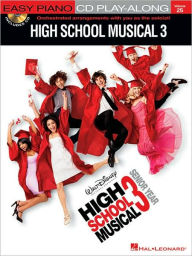 High School Musical 3: Easy Piano CD Play-along