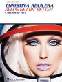Christina Aguilera - Keeps Gettin' Better: A Decade of Hits