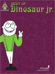 Title: Best of Dinosaur Jr., Author: Dinosaur Jr.