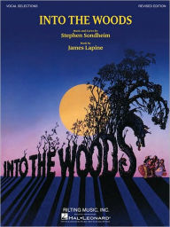 Title: Into the Woods: Vocal Selections, Author: Stephen Sondheim