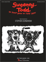 Title: Sweeney Todd Edition: Vocal Selections, Author: Stephen Sondheim